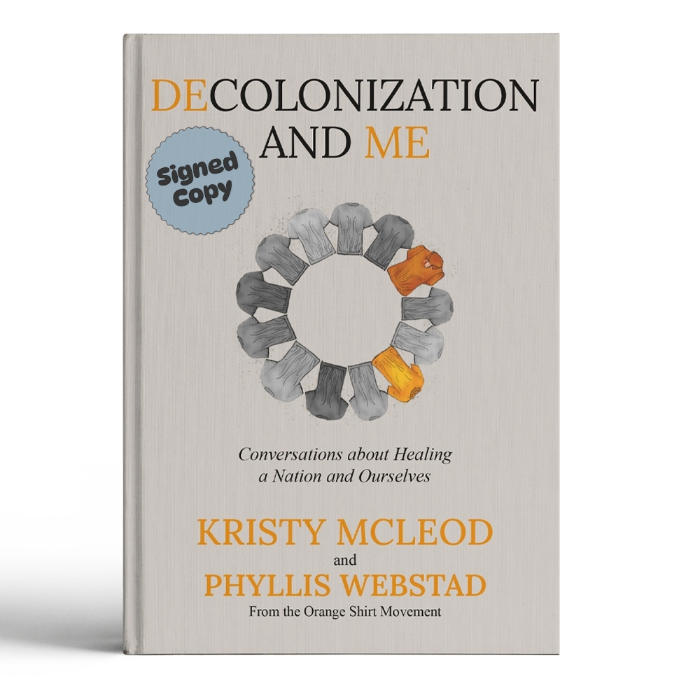 Decolonization and Me: Conversations about Healing a Nation and Ourselves