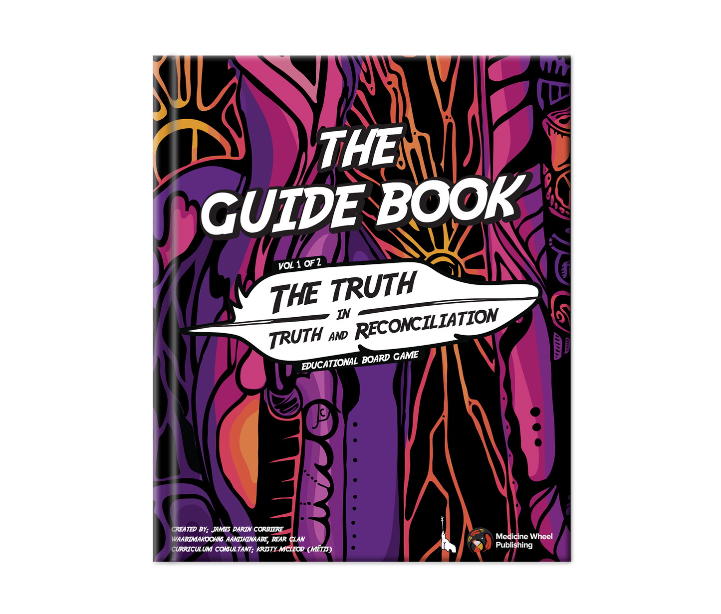 The Guide Book: The Truth in Truth and Reconciliation Educational Board Game (Replacement Copy)