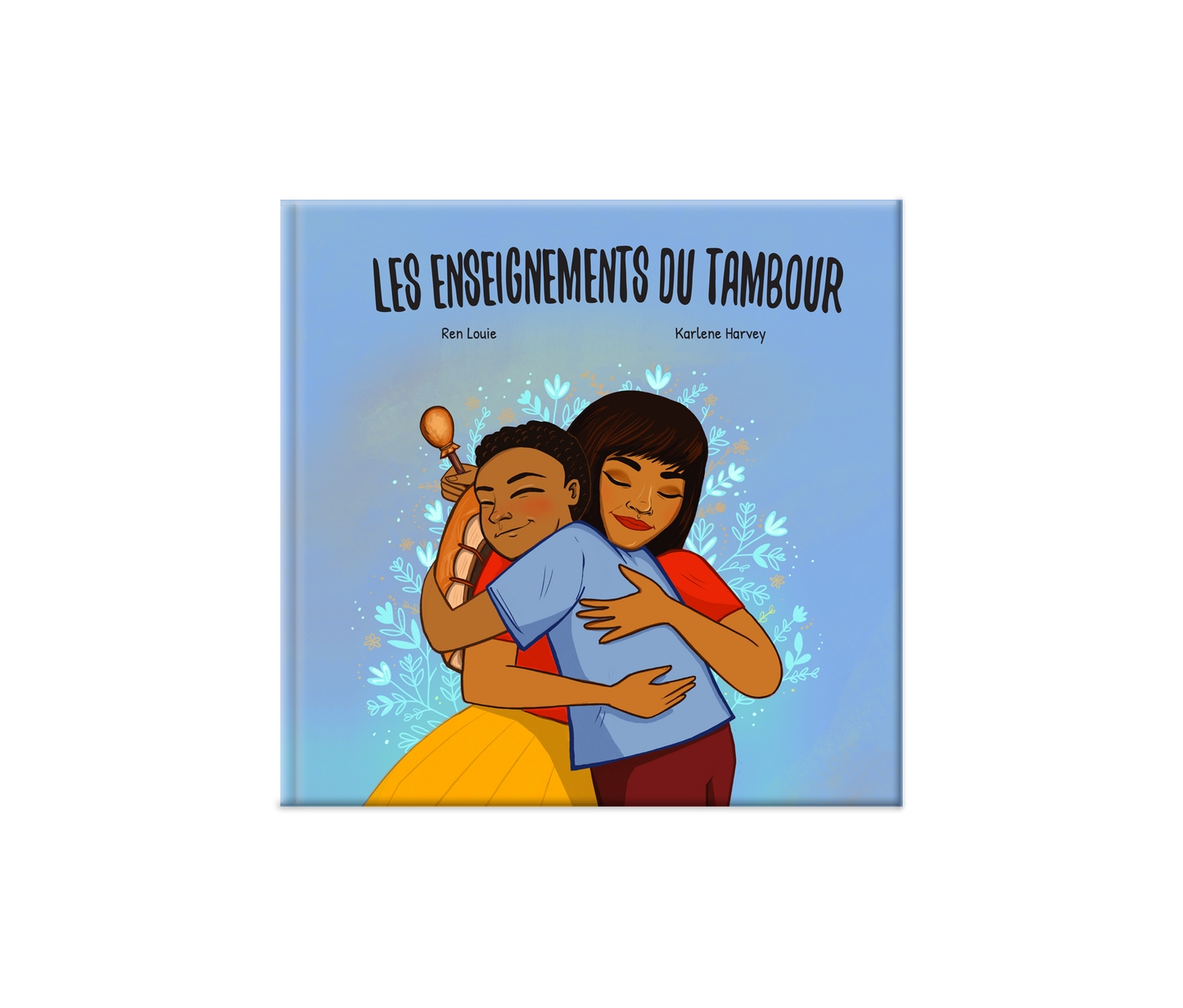 Les enseignements du tambour