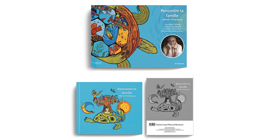 Rencontre ta famille - French / Gikenim Giniigi'igoog - paquet avec plan de cours et affiche
