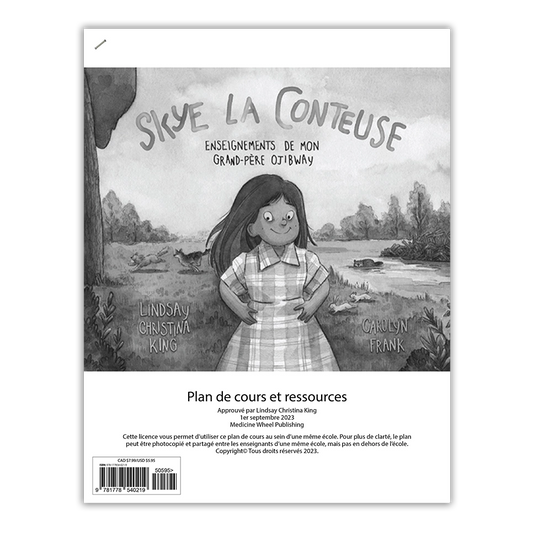 Skye la conteuse: Enseignements de mon grand-pere ojibway Plan de cours