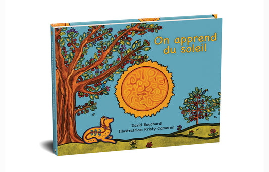 On Apprend Du Soleil (Pre-order) - Medicine Wheel Education - Bookstore