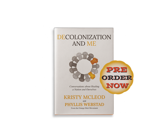 Decolonization and Me: Conversations about Healing a Nation and Ourselves