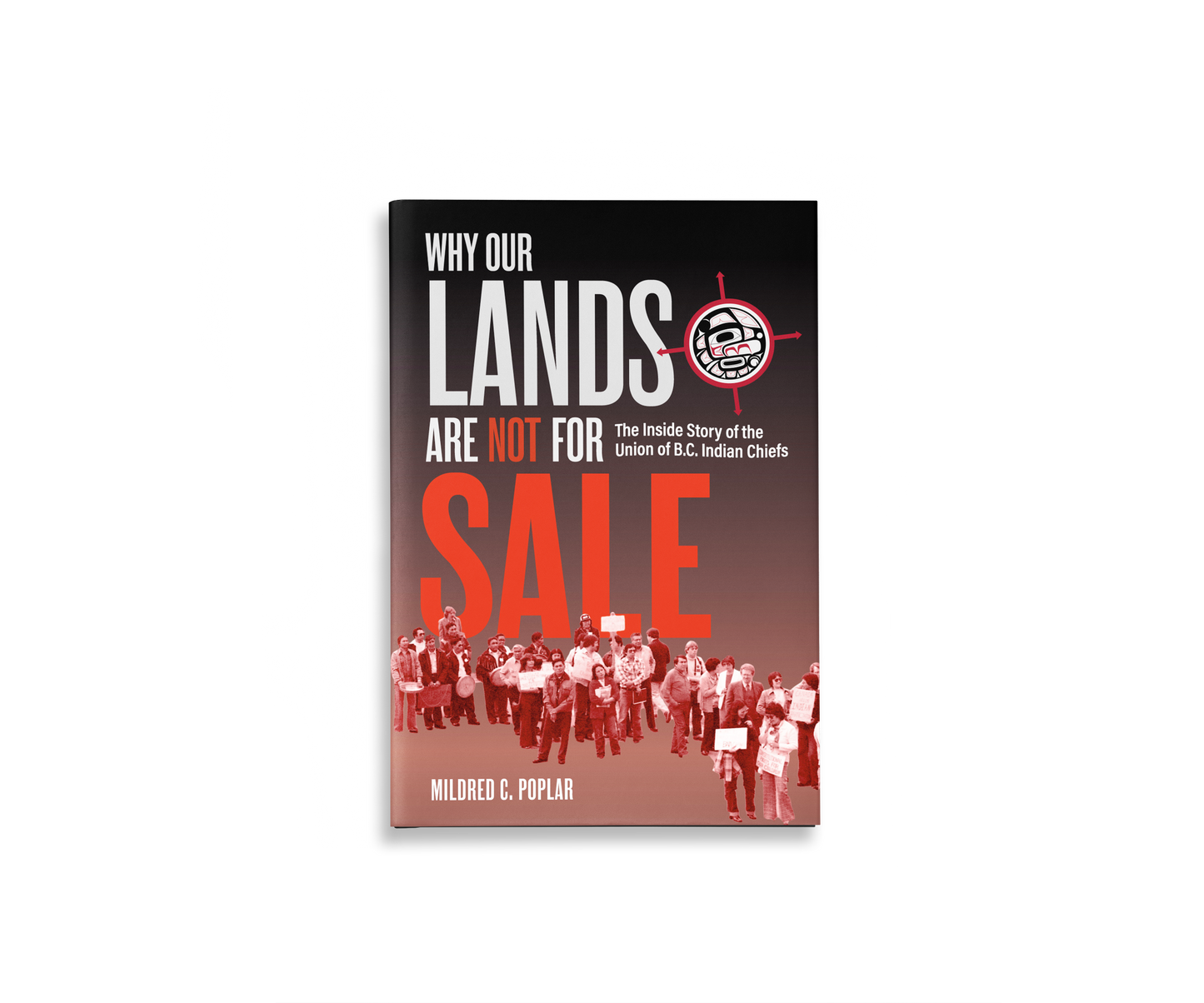 Why Our Lands Are Not For Sale