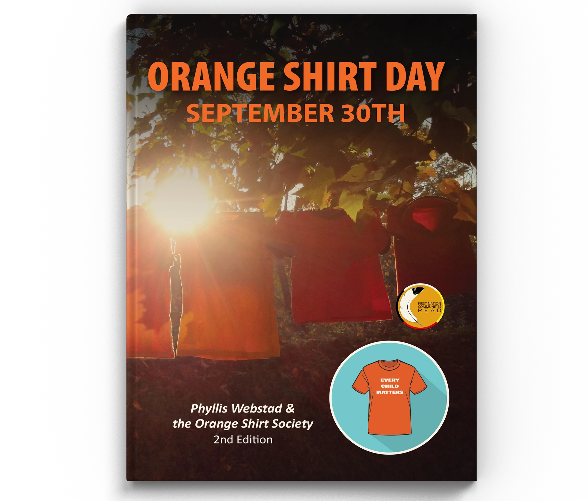 Orange Shirt Day: September 30th: Revised Edition - Image 1