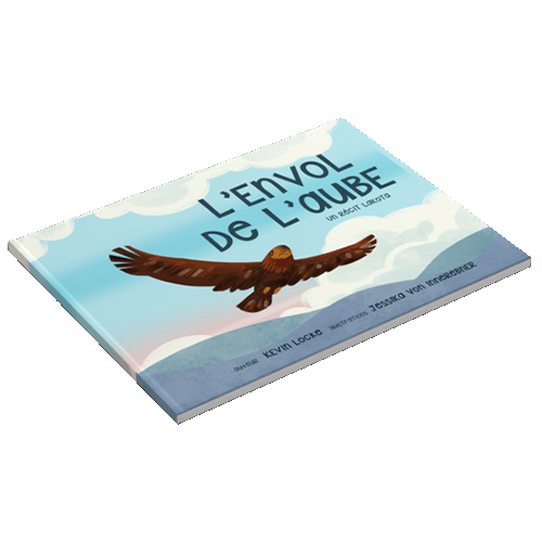 Photo of the cover of 'L’envol De L’aube: Un Récit Lakota', this french canadian indigenous children's books, written By Kevin Locke, publisher Medicine Wheel Education
