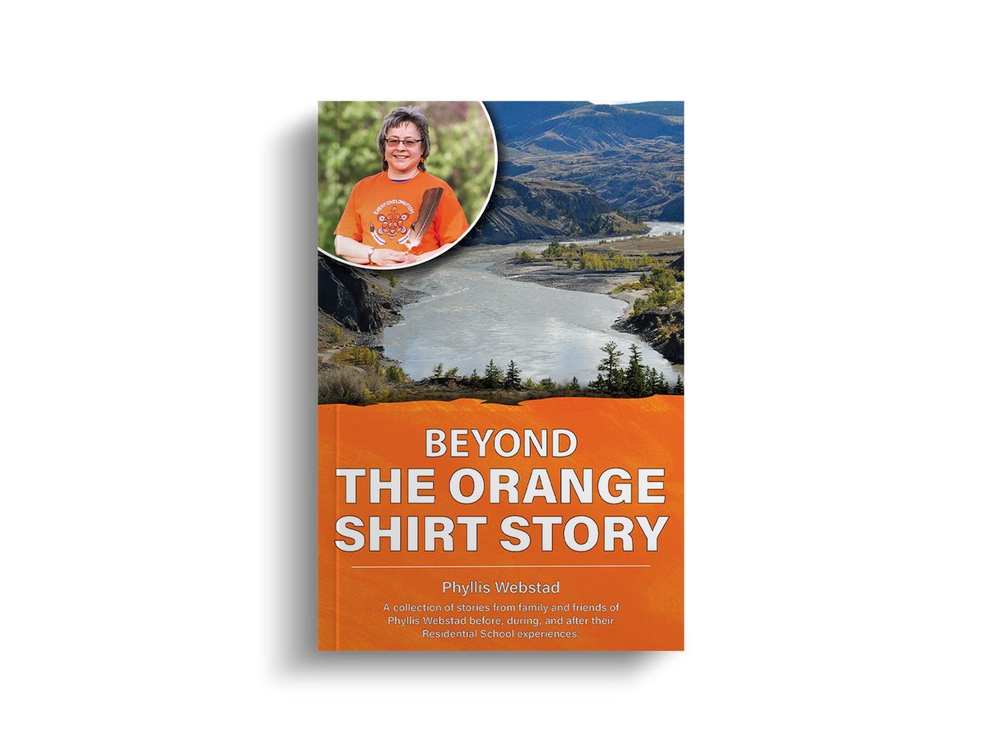 Beyond the Orange Shirt Story
